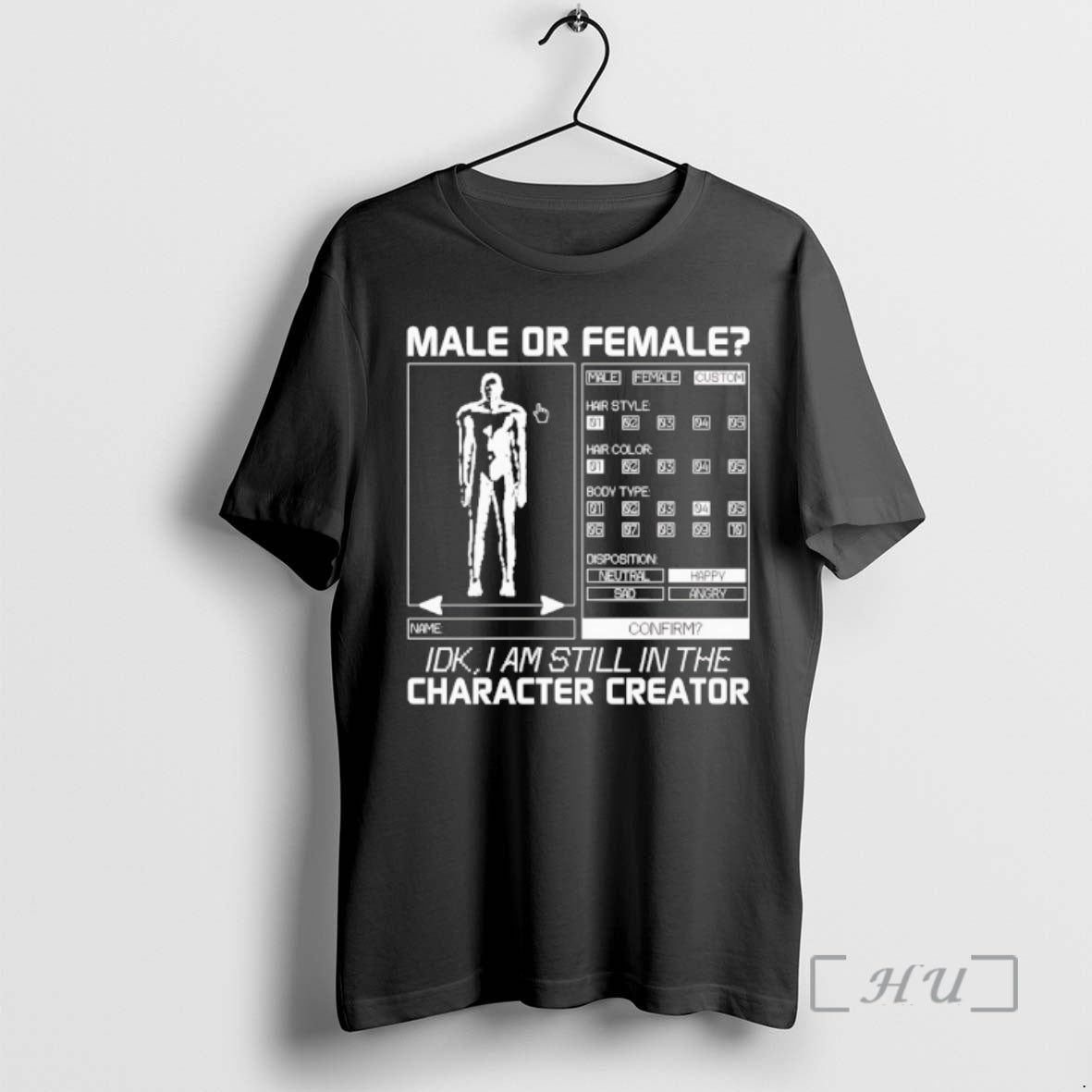 Officials Male Or Female Idk I Am Still In The Character Creator Graphic Premium T-Shirts, Hoodie, Sweatshirt | ZylaModa.com