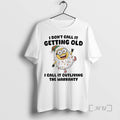 Officials Minion I Dont Call It Getting Old I Call It Outliving The Warranty Circle T-Shirts, Hoodie, Sweatshirt