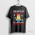 Officials Minions I Dont Pretend To Be Something Im Not I Know Im A Bitch T-Shirts, Hoodie, Sweatshirt | ZylaModa.com