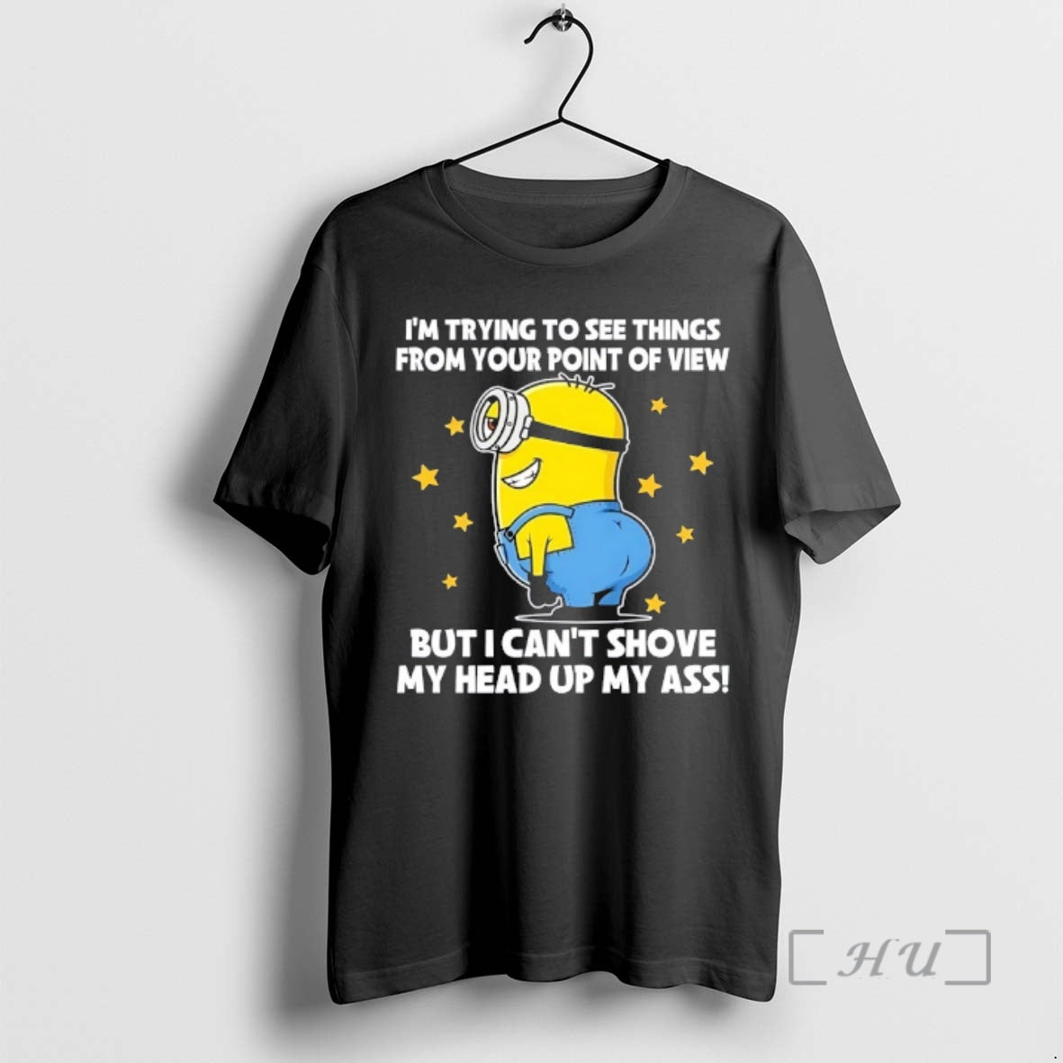 Officials Minions Im Trying To See Things From Your Point Of View But I Cant T-Shirts, Hoodie, Sweatshirt | ZylaModa.com