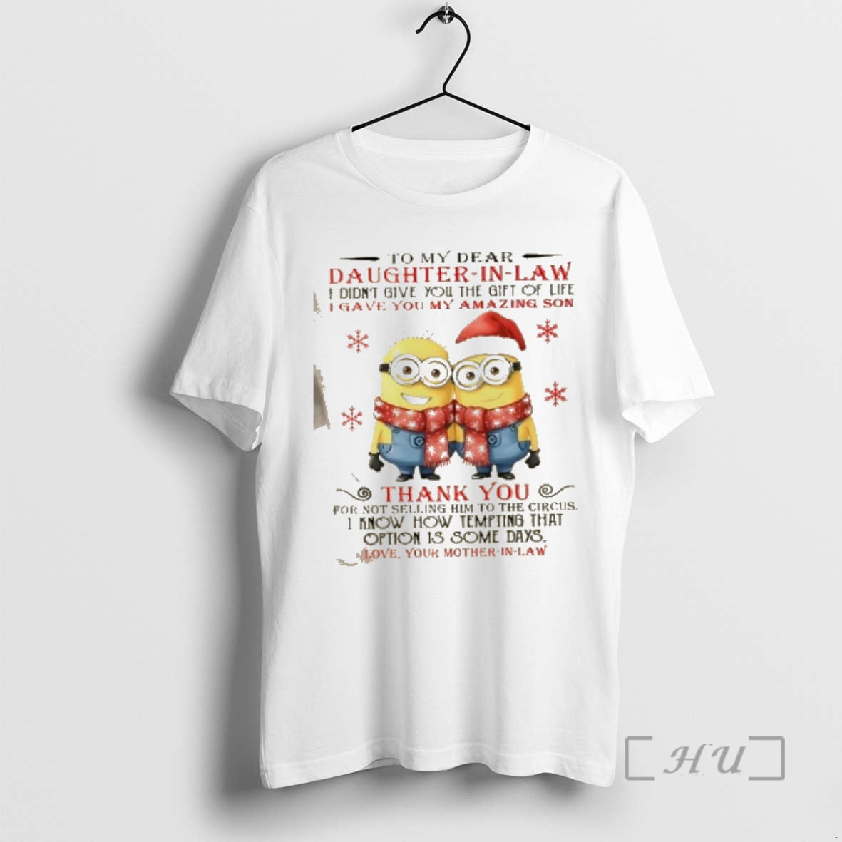 Officials Minions To My Dear Daughter In Law I Didnt Give You The Gift Of T-Shirts, Hoodie, Sweatshirt | ZylaModa.com