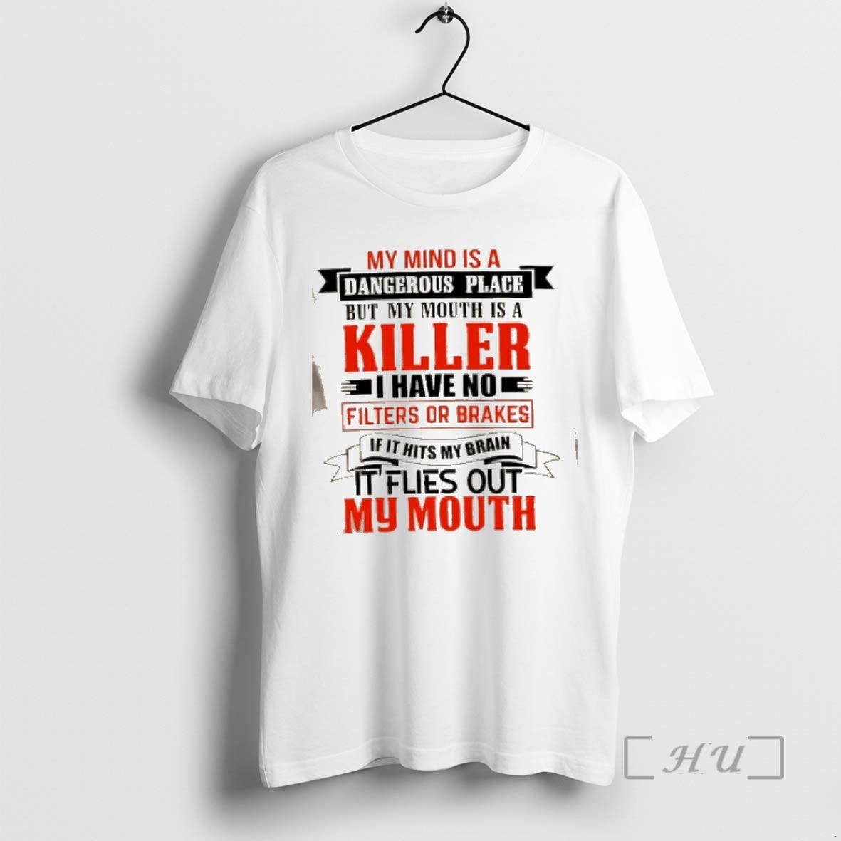 Officials My Mind Is A Dangerous Place But My Mouth Is A Killer I Have T-Shirts, Hoodie, Sweatshirt | ZylaModa.com