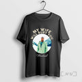 Officials My Wife Will Bury You Ornaments T-Shirts, Hoodie, Sweatshirt | ZylaModa.com