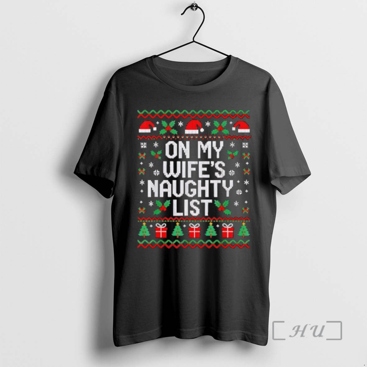 Officials On My Wifes Naughty List Husband Ugly Christmas T-Shirts, Hoodie, Sweatshirt | ZylaModa.com