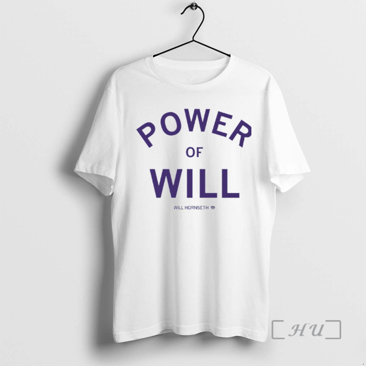 Officials Power Of Will Will Hornseth T-Shirts, Hoodie, Sweatshirt | ZylaModa.com