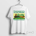 Officials Proud Parent Of A Kid Who Attended Quality Learing Center The Best Daycare In T-Shirts, Hoodie, Sweatshirt