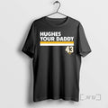 Officials Quinn Hughes Your Daddy 43 Minnesota Wild Hockey T-Shirts, Hoodie, Sweatshirt | ZylaModa.com