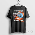 Officials Skeleton I Am Not Able To Co Sign On Your Bullshit At This Time T-Shirts, Hoodie, Sweatshirt | ZylaModa.com