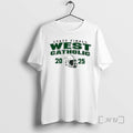 Officials State Finals West Catholic 2025 T-Shirts, Hoodie, Sweatshirt | ZylaModa.com