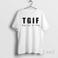 Officials Tgif Toes Go In First T-Shirts, Hoodie, Sweatshirt | ZylaModa.com