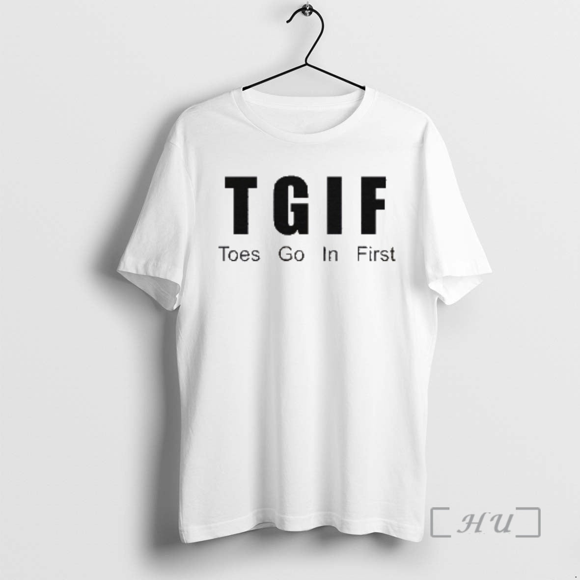 Officials Tgif Toes Go In First T-Shirts, Hoodie, Sweatshirt | ZylaModa.com