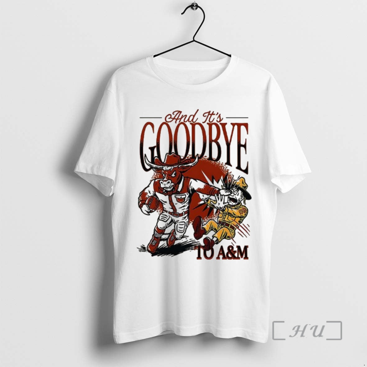 Officials Texas Longhorns Vs Texas Am And Its Goodbye To Am Premium T Shirts Sweater Hoodie, Sweatshirt | ZylaModa.com
