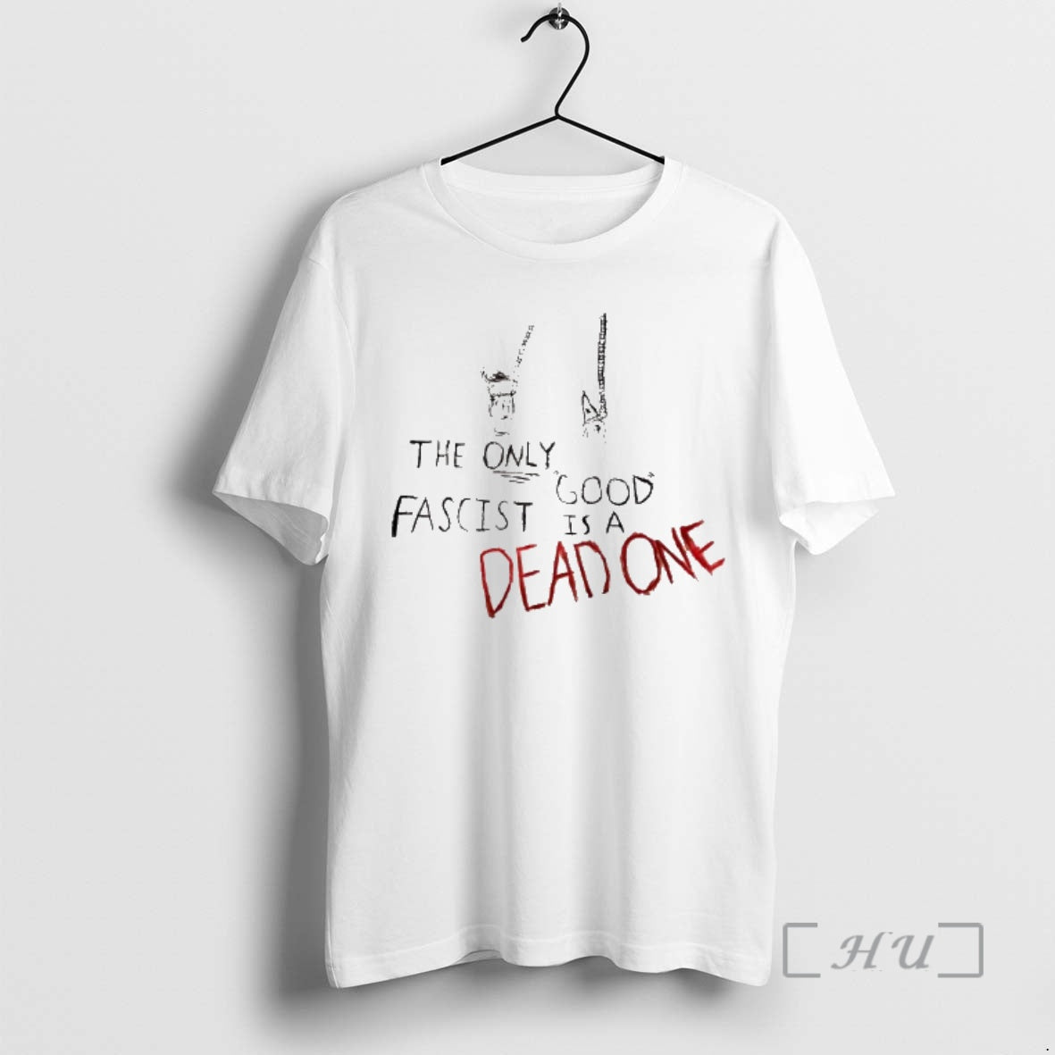 Officials The Only Good Fascist Is A Dead One Tee Hoodie, Sweatshirt | ZylaModa.com
