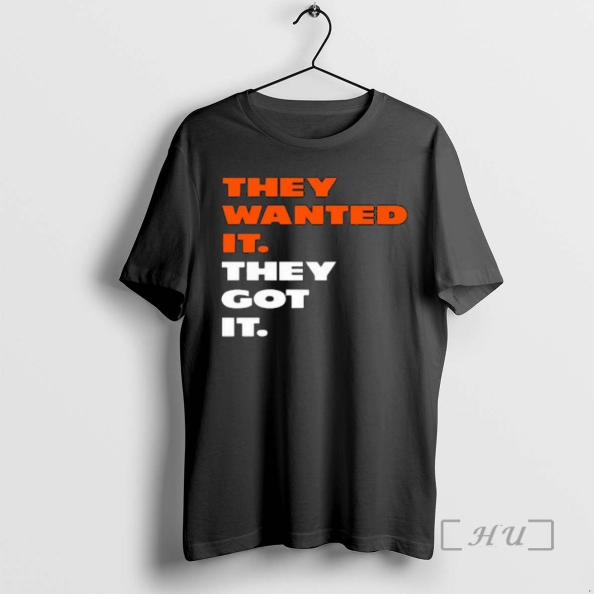 Officials They Wanted It They Got It T-Shirts, Hoodie, Sweatshirt | ZylaModa.com