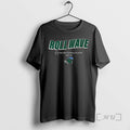 Officials Tulane Green Wave 2025 Cfp Team Slogan Roll Wave College Football Playoff 2025 2026 T-Shirts, Hoodie, Sweatshirt