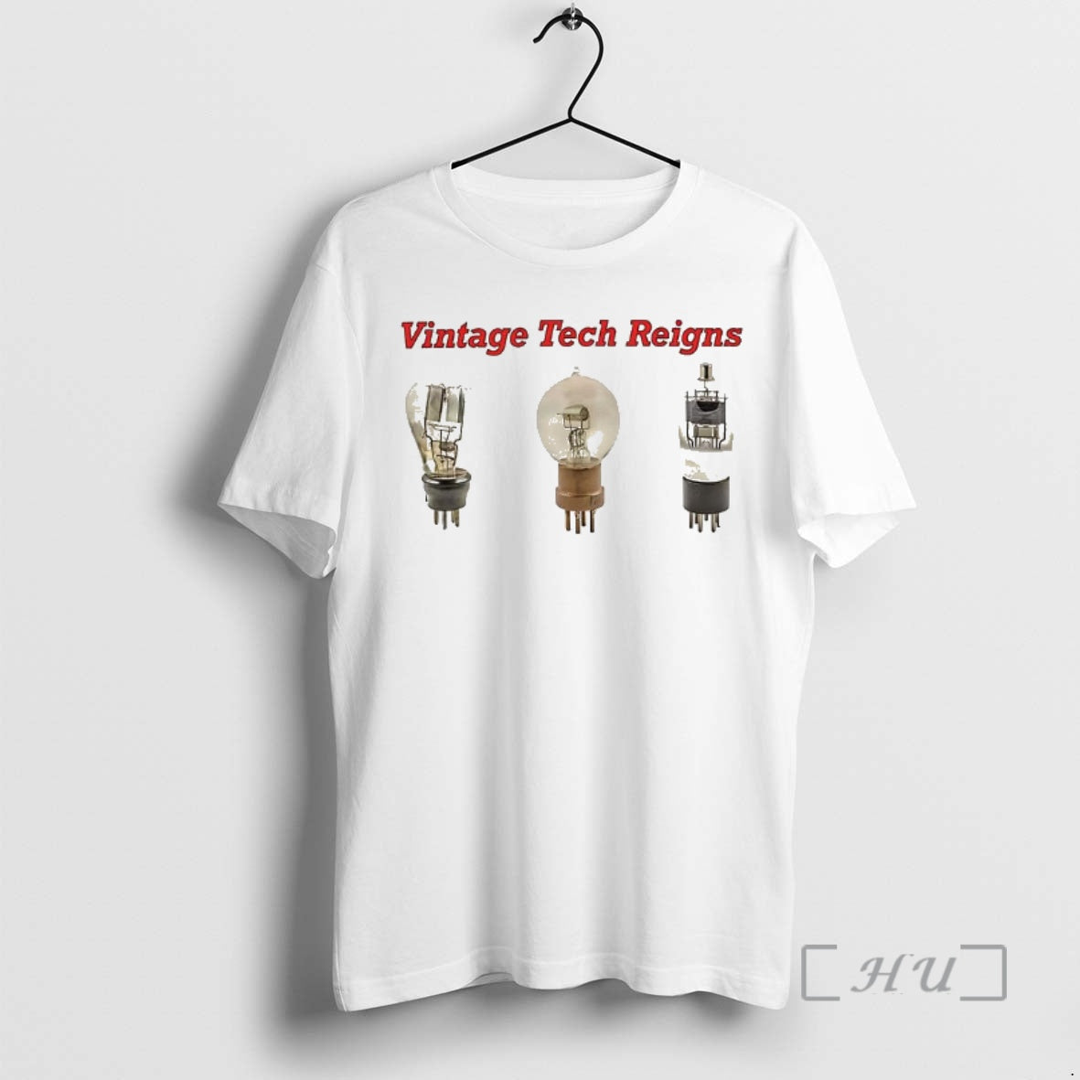 Officials Vintage Tech Reigns Vacuum Tube T-Shirts, Hoodie, Sweatshirt | ZylaModa.com