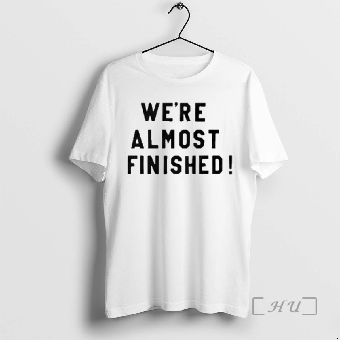 Officials Were Almost Finished T-Shirts, Hoodie, Sweatshirt | ZylaModa.com