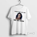 Officials When They Go Low We Go High Michelle Obama T-Shirts, Hoodie, Sweatshirt | ZylaModa.com