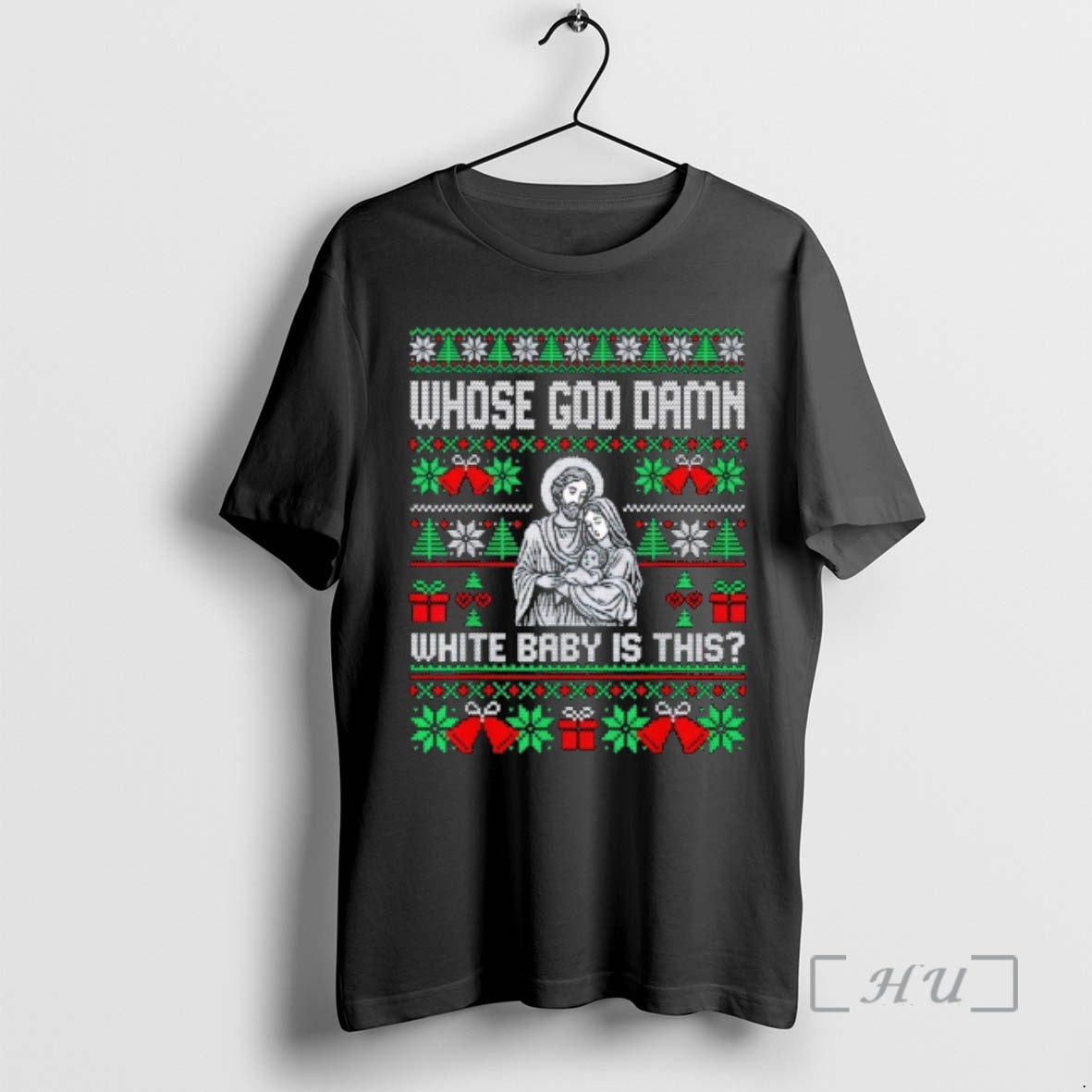 Officials Whose God Damn White Baby Is This Funny Jesus Christmas Premium T Shirts Sweater Hoodie, Sweatshirt | ZylaModa.com