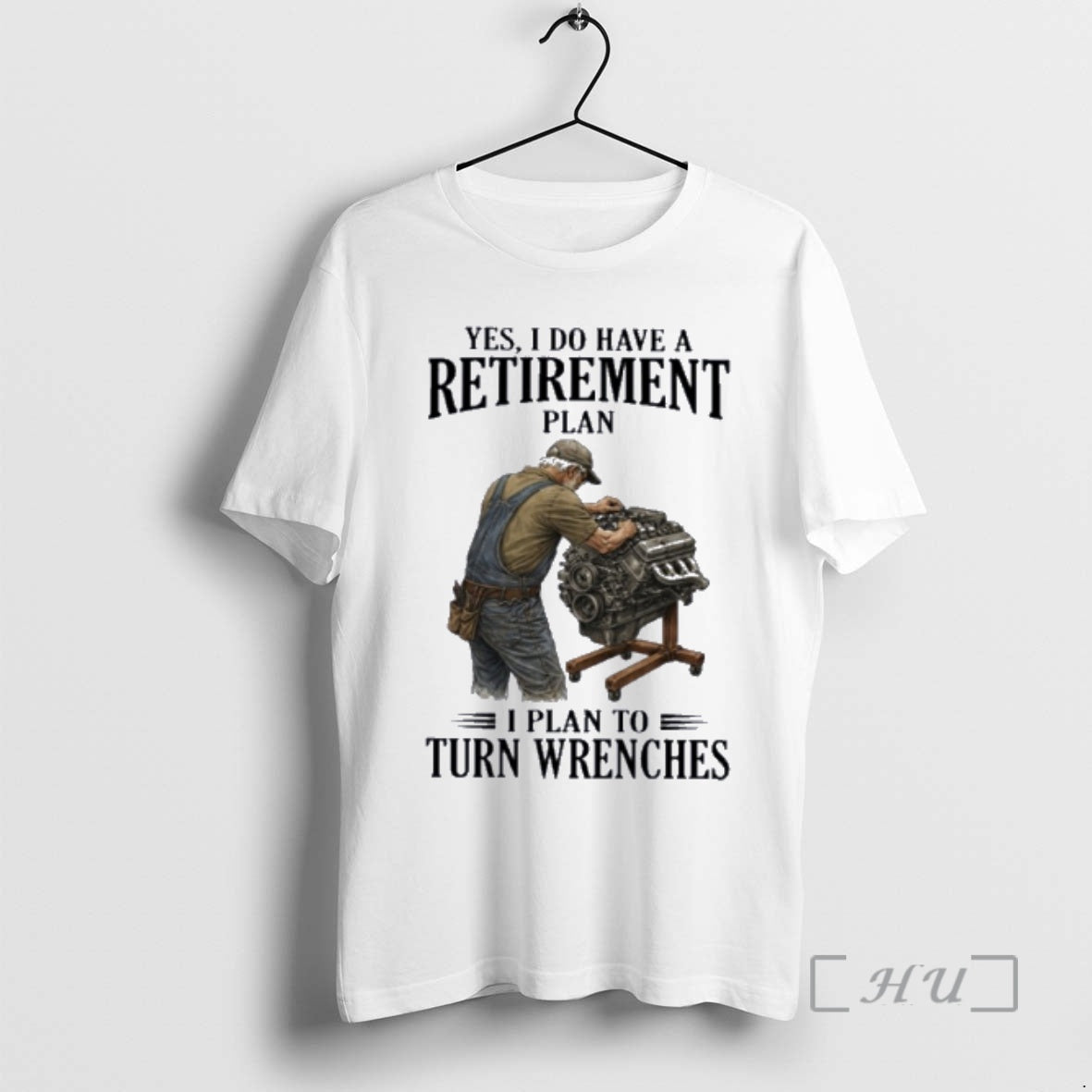 Officials Yes I Do Have A Retirement Plan I Plan To Turn Wrenches Premium T-Shirts, Hoodie, Sweatshirt | ZylaModa.com