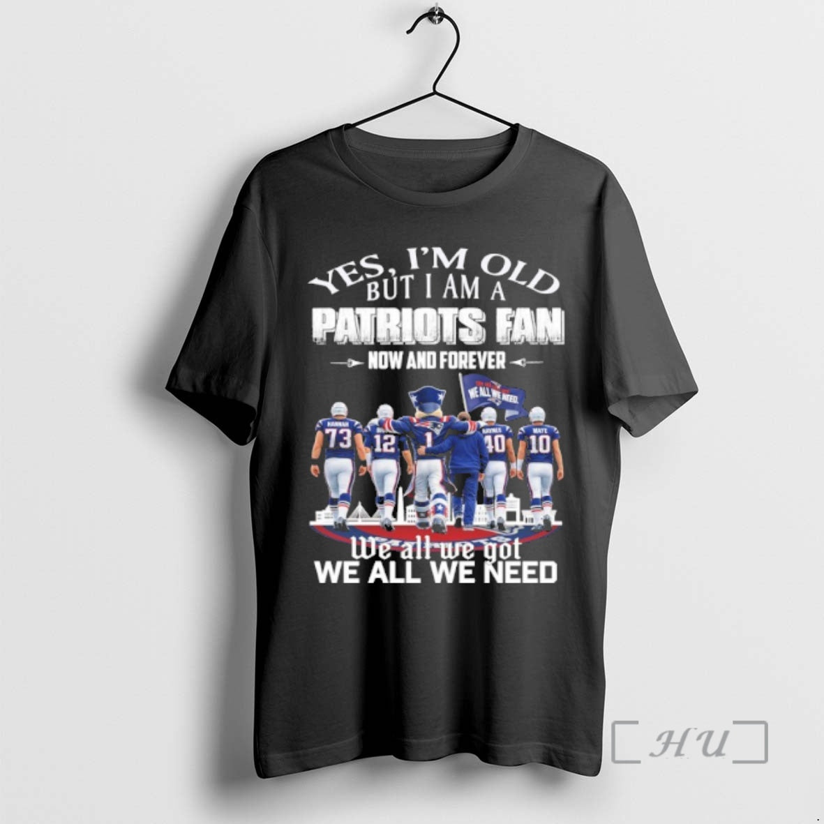 Officials Yes Im Old But I Am A Patriots Fan Now And Forever Team Player T-Shirts, Hoodie, Sweatshirt | ZylaModa.com