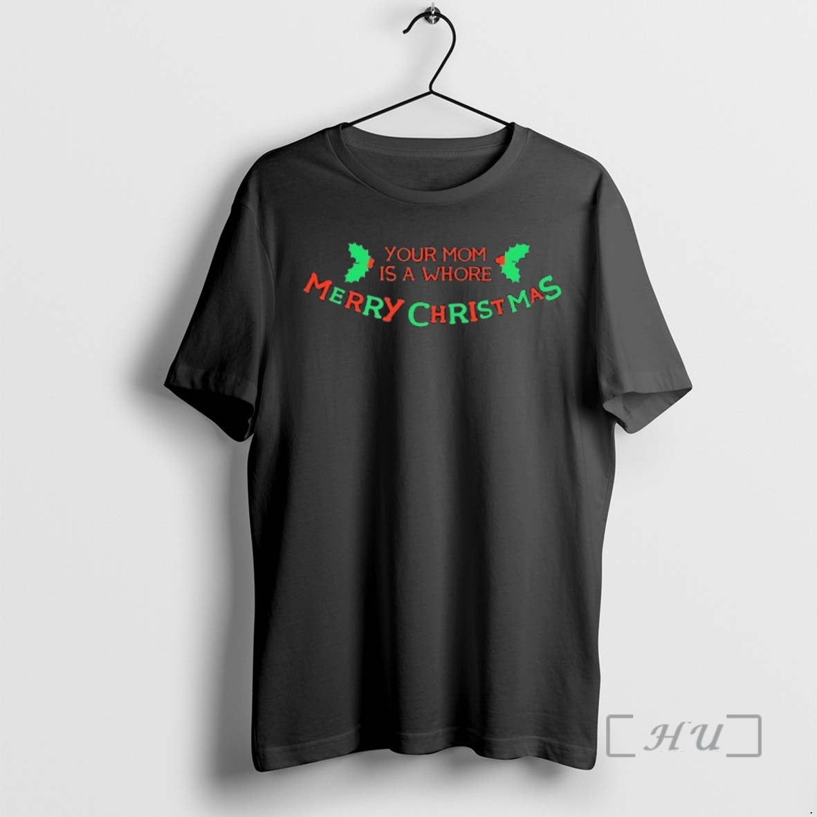 Officials Your Mom Is A Whore Merry Christmas T-Shirts, Hoodie, Sweatshirt | ZylaModa.com