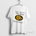 Officials Youre Telling Me This Boar Gives Head T-Shirts, Hoodie, Sweatshirt | ZylaModa.com