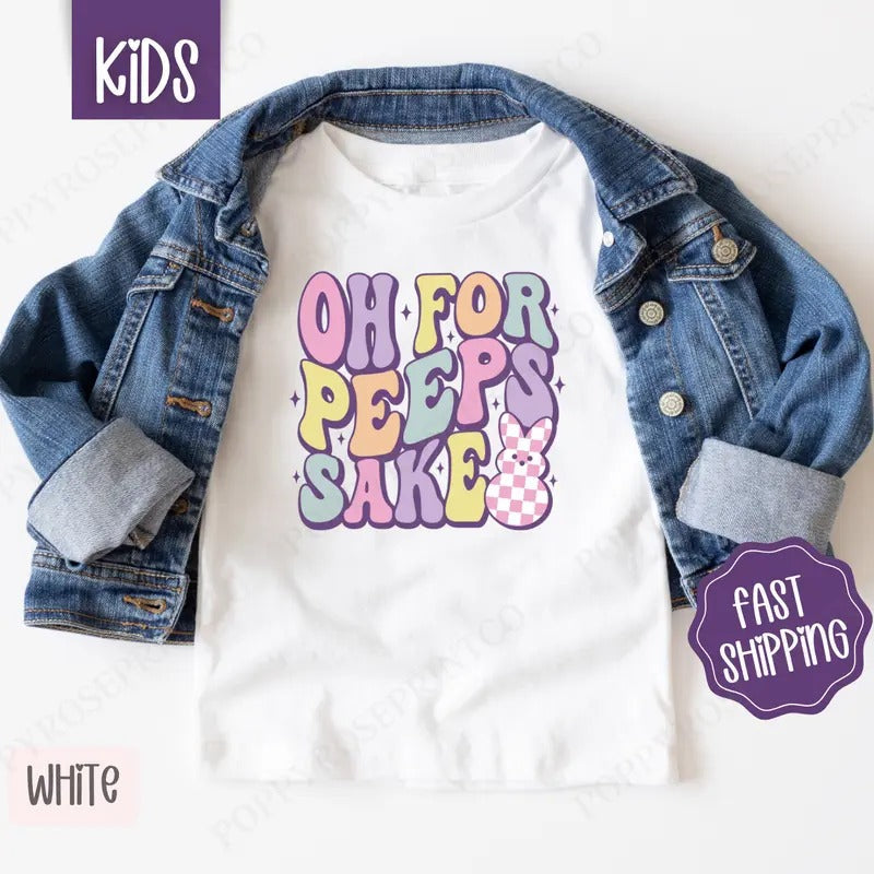 Oh for Peeps Sake Shirt, Children's Easter Tee, Cute Bunny Shirt Hoodie, Sweatshirt | ZylaModa.com
