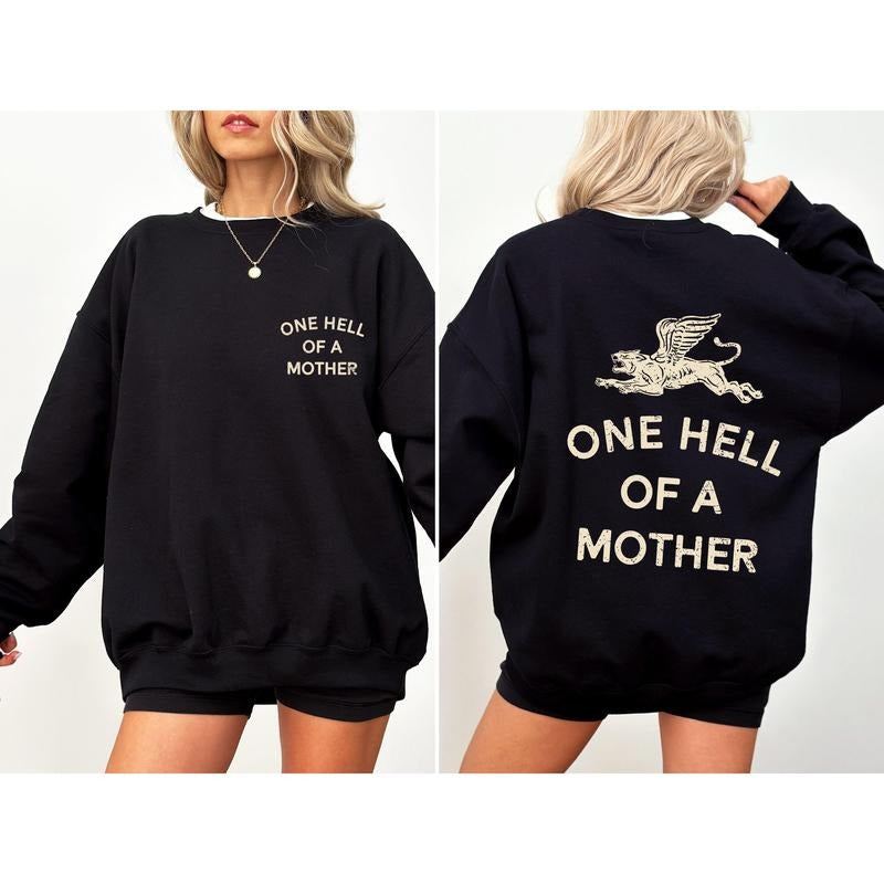 One Hell Of A Mother, Tattoo, Mother's Day, Mama Sweatshirt, Women's Crew Neck, Crewneck T-Shirts, Hoodie | ZylaModa.com