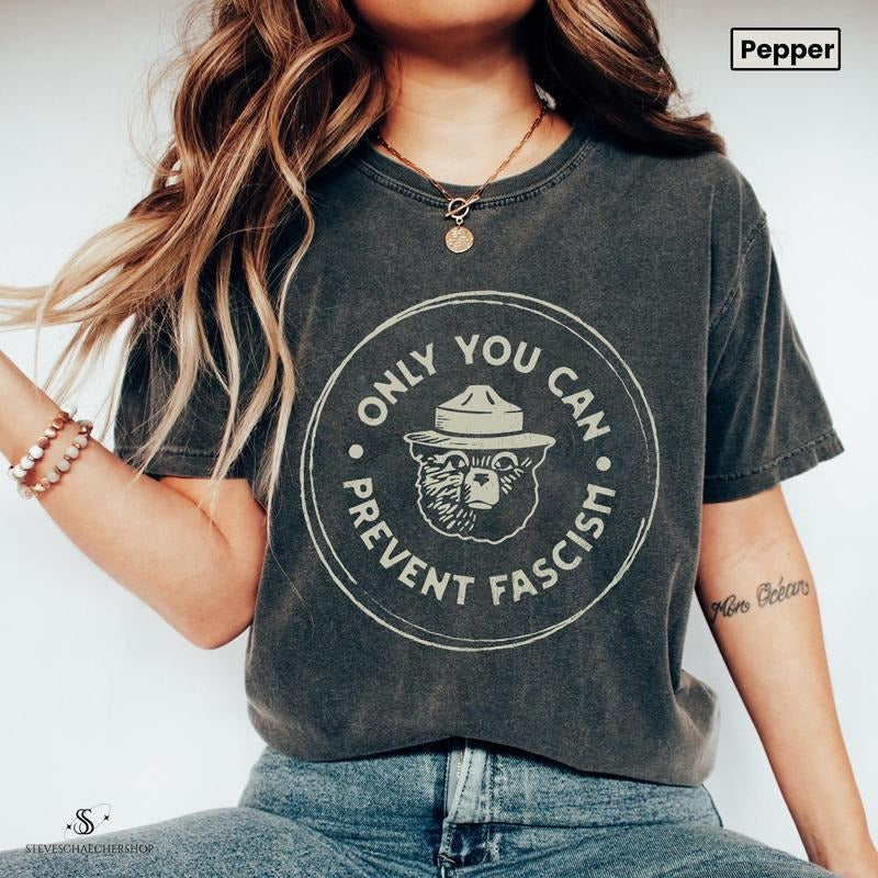 Only You Can Prevent Fascism Shirt, Protect Our National Park T-shirt, Trump Shirt Hoodie, Sweatshirt | ZylaModa.com