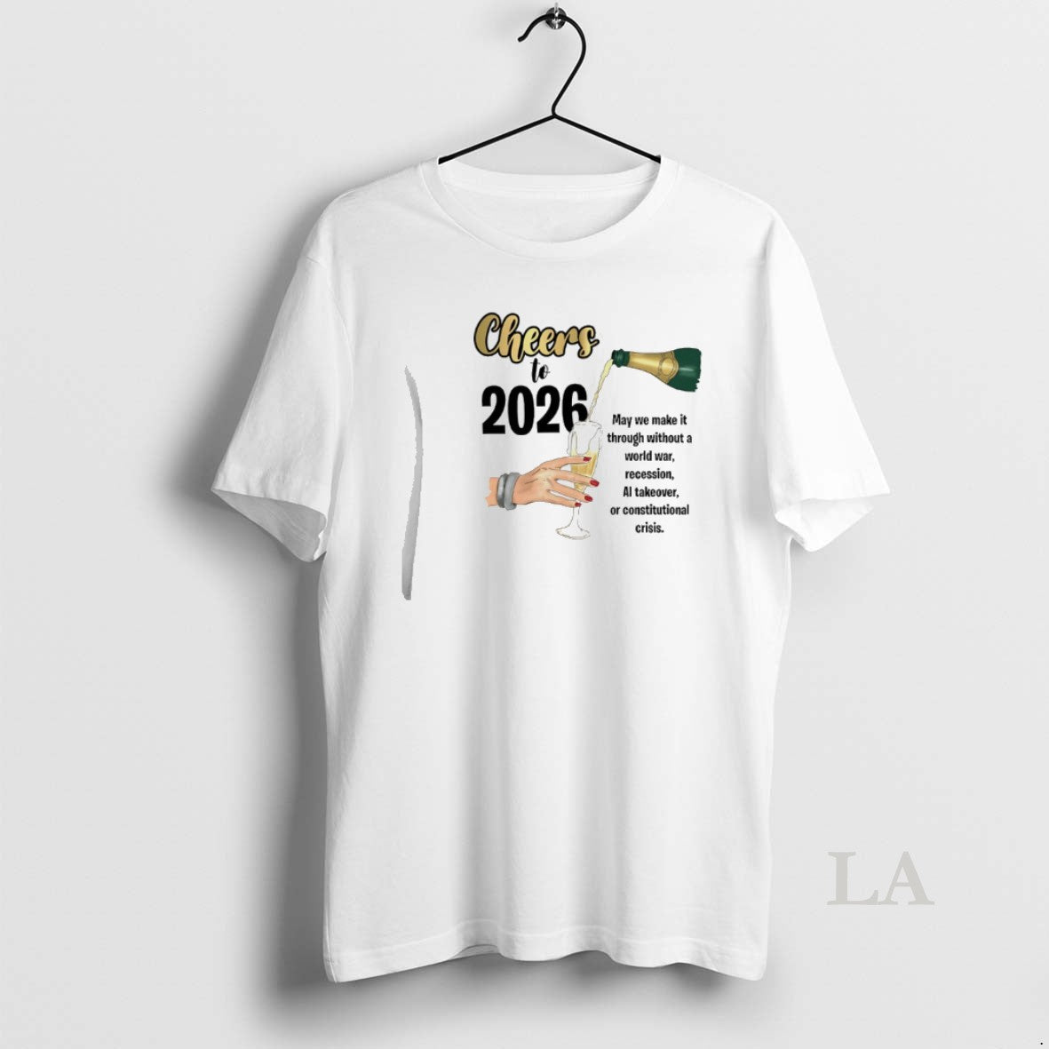 Original Cheers To 2026 May We Make It Though Without A World War Recession T-Shirts, Hoodie, Sweatshirt | ZylaModa.com