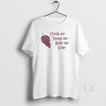 Original Crush Me Stomp Me Make Me Wine Grape T-Shirts, Hoodie, Sweatshirt | ZylaModa.com