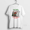 Original Dear Santa Ive Been Good This Year Well Most Of The Time Christmas T-Shirts, Hoodie, Sweatshirt | ZylaModa.com