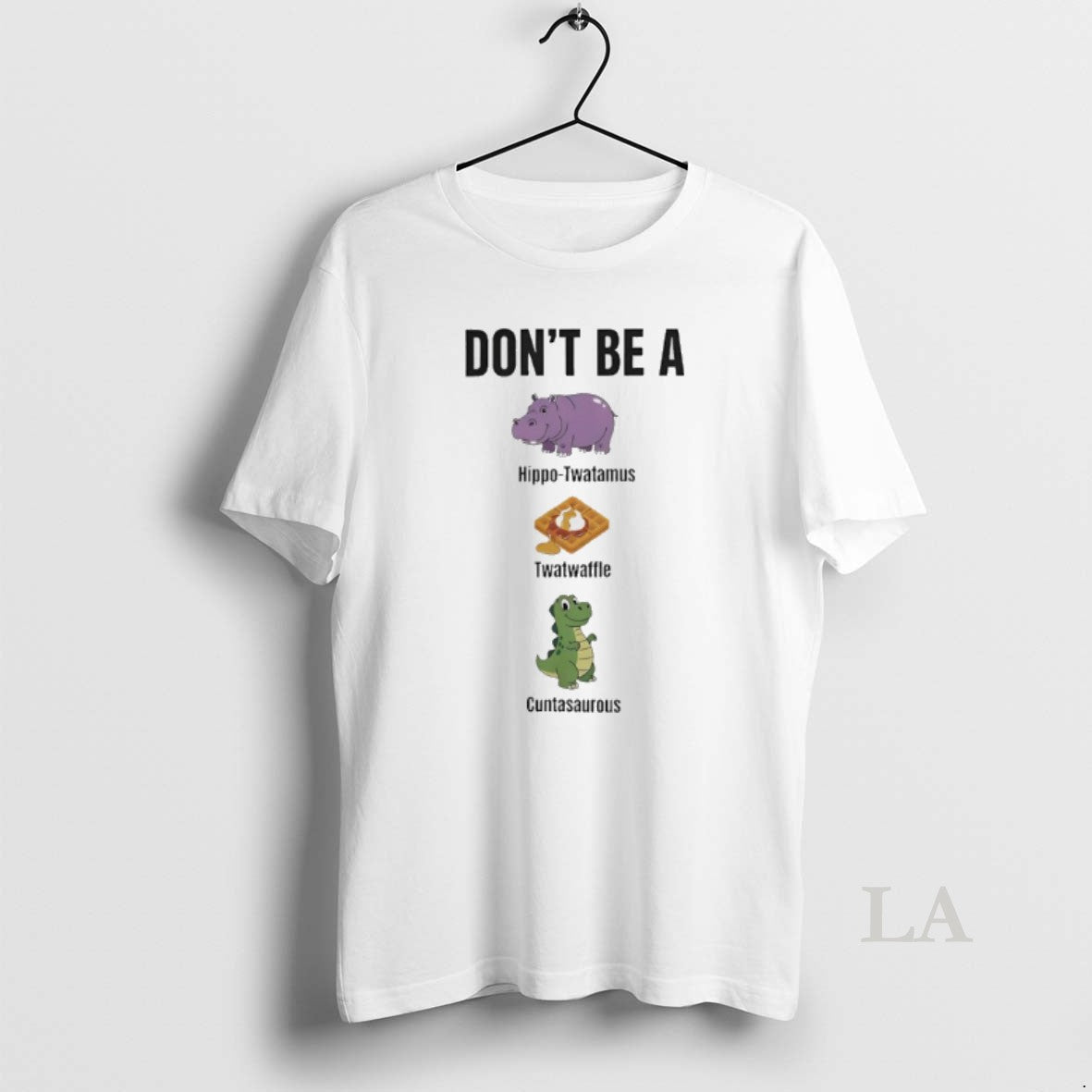 Original Dont Be A Hippo Twatamus Twatwaffle Cuntasaurous T-Shirts, Hoodie, Sweatshirt | ZylaModa.com