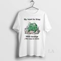 Original Frog Rage My Heart Is Filled With Courage The Cou Is Silent Vintage T-Shirts, Hoodie, Sweatshirt | ZylaModa.com