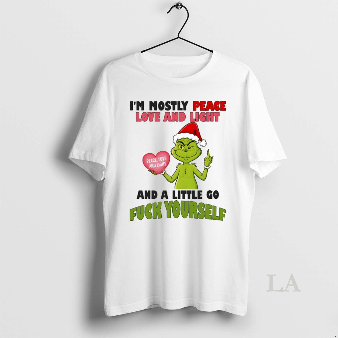 Original Grinch Im Mostly Peace Love And Light Peace Love And Light And A Little T-Shirts, Hoodie, Sweatshirt | ZylaModa.com