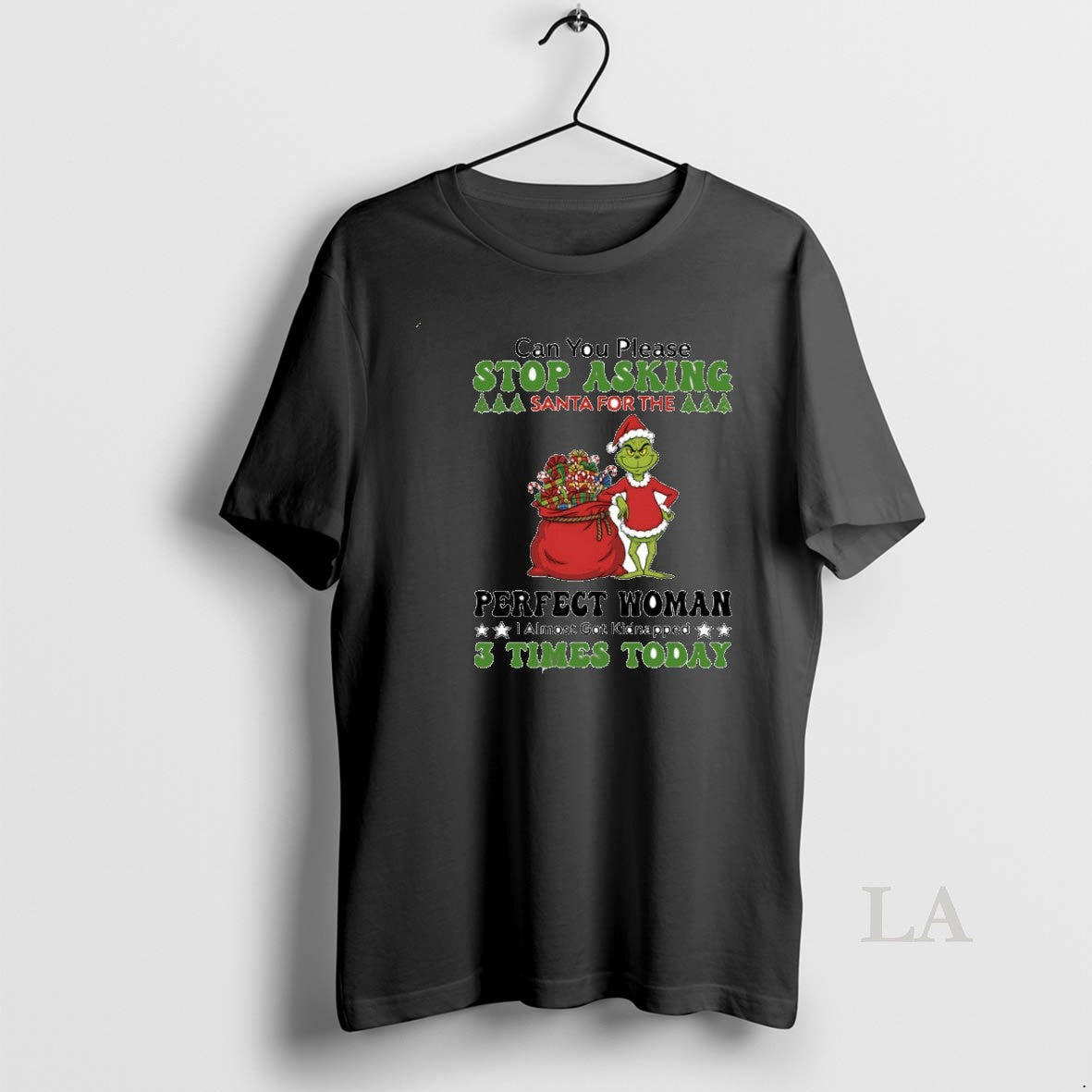 Original Grinch Can You Please Stop Santa For The Perfect Woman Circle T-Shirts, Hoodie, Sweatshirt | ZylaModa.com