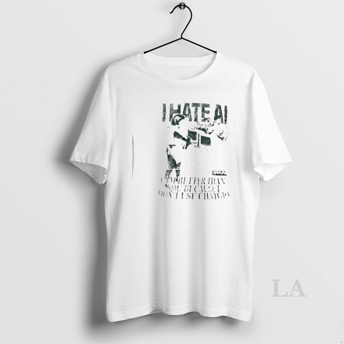 Original I Hate Ai I Am Better Than You Because I Dont Use Chat Gpt T-Shirts, Hoodie, Sweatshirt | ZylaModa.com