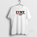 Original I Love My Girlfriends Toes T-Shirts, Hoodie, Sweatshirt | ZylaModa.com