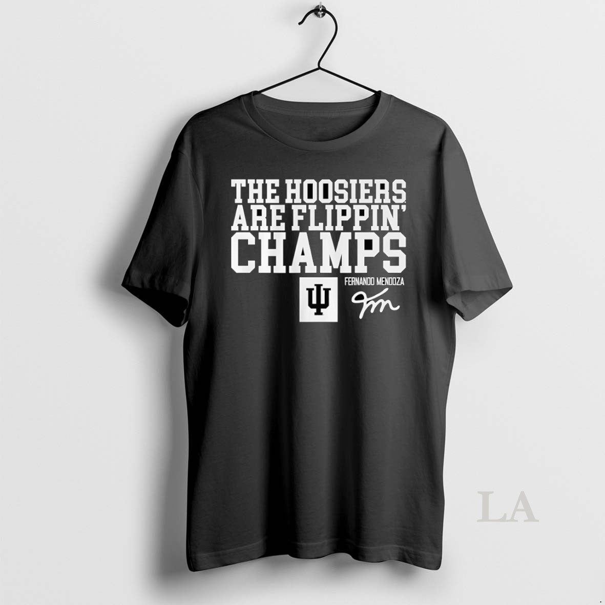 Original Indiana Football Fernando Mendoza The Hoosiers Are Flippin Champs T-Shirts, Hoodie, Sweatshirt | ZylaModa.com