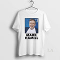 Original Mark Hamill T-Shirts, Hoodie, Sweatshirt | ZylaModa.com