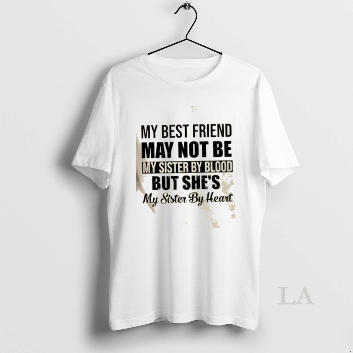 Original My Best Friend May Not Be My Sister By Blood But Shes My Sister T-Shirts, Hoodie, Sweatshirt | ZylaModa.com