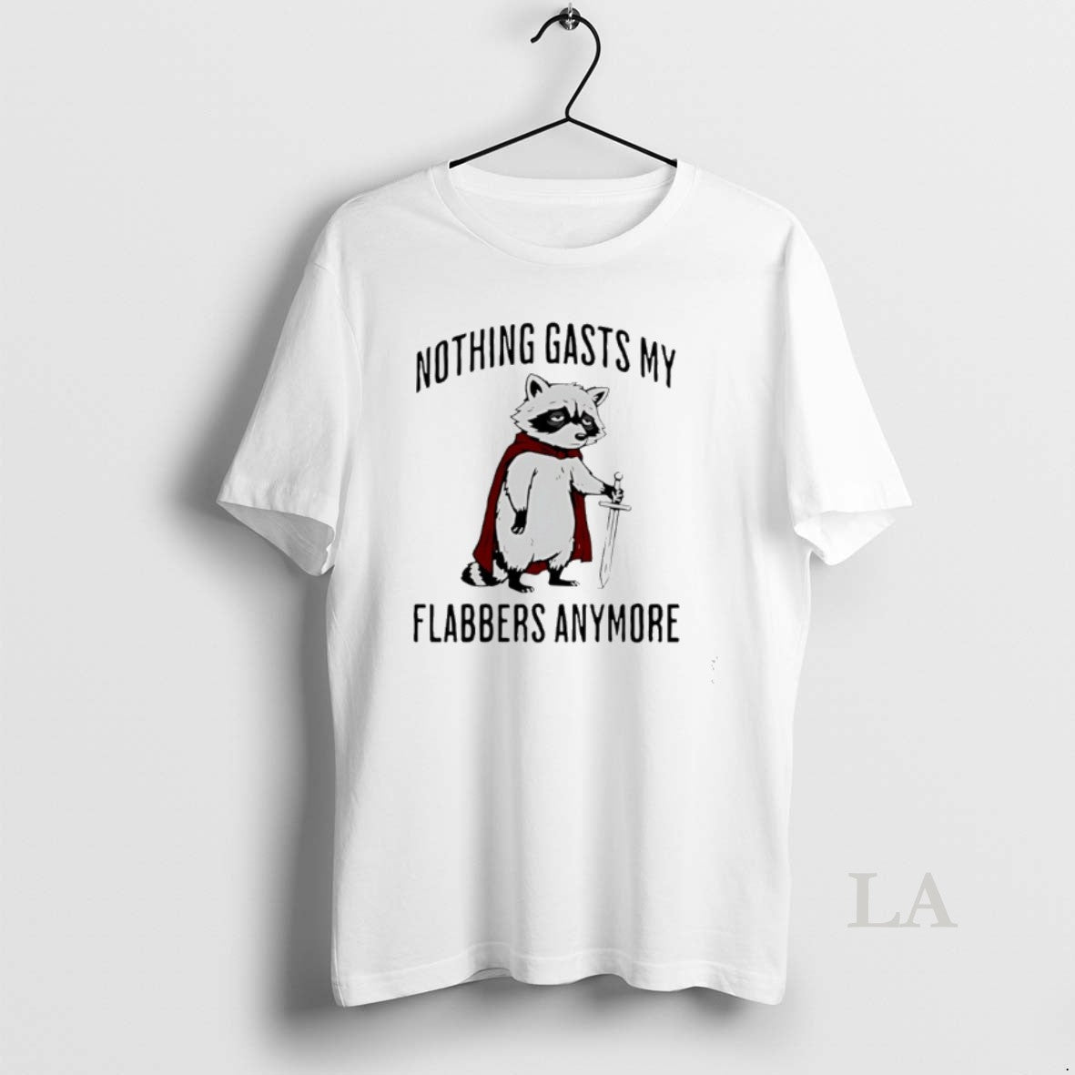 Original Raccoon Knight Nothing Gasts My Flabbers Anymore T-Shirts, Hoodie, Sweatshirt | ZylaModa.com