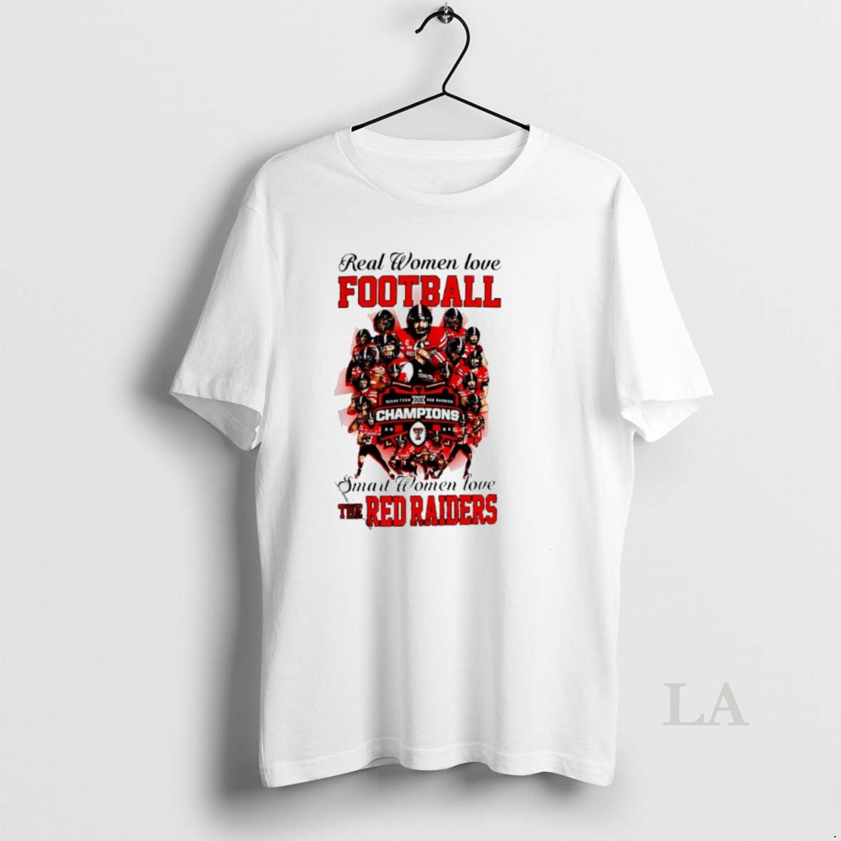 Original Real Women Love Football Smart Women Love The Texas Tech Red Raiders 2025 Champions T-Shirts, Hoodie, Sweatshirt