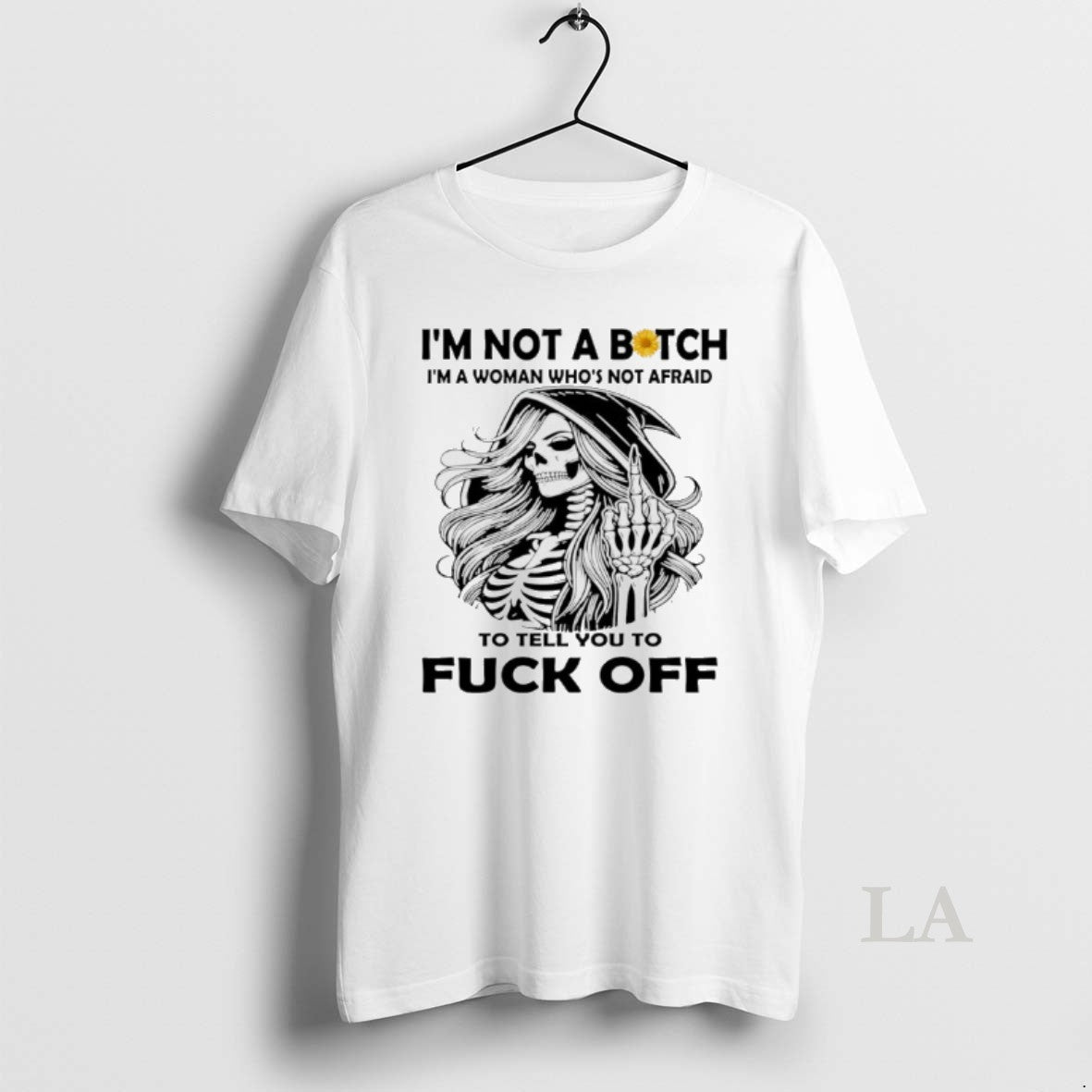 Original Skeleton Middle Finger Im Not A Bitch Im A Woman Whos Not Afraid To T-Shirts, Hoodie, Sweatshirt | ZylaModa.com