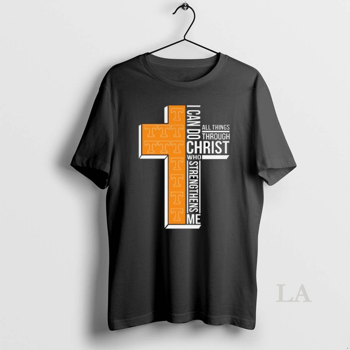 Original Tennessee Volunteers I Can Do All Things Through Christ Who Strengthens Me Cross T-Shirts, Hoodie, Sweatshirt