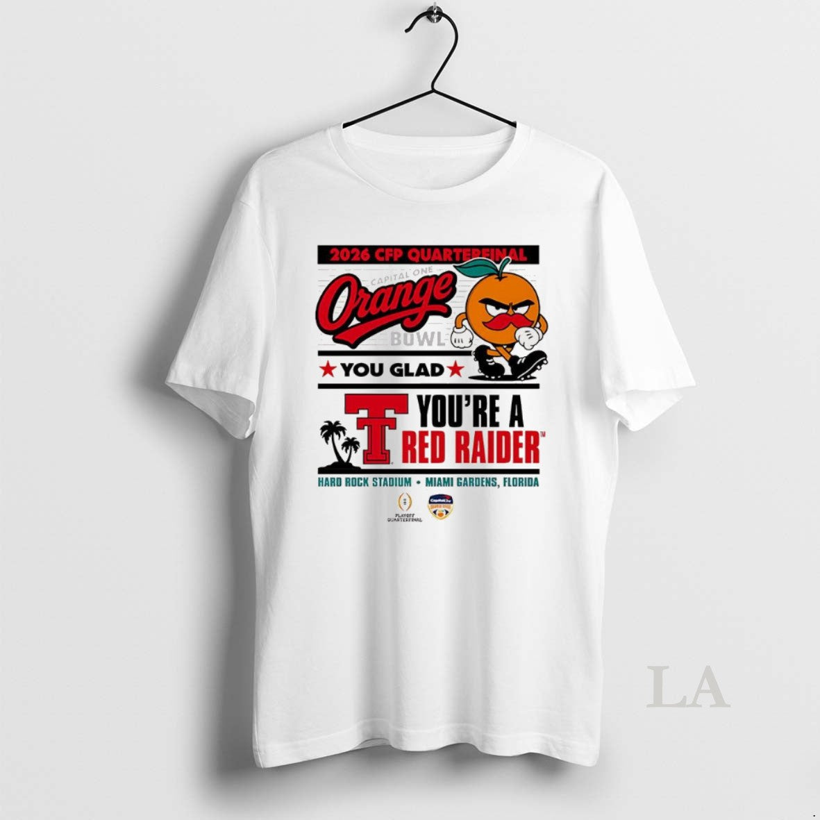 Original Texas Tech Red Raiders Cfp Capital One Orange Bowl 2025 You Glad Youre T-Shirts, Hoodie, Sweatshirt | ZylaModa.com