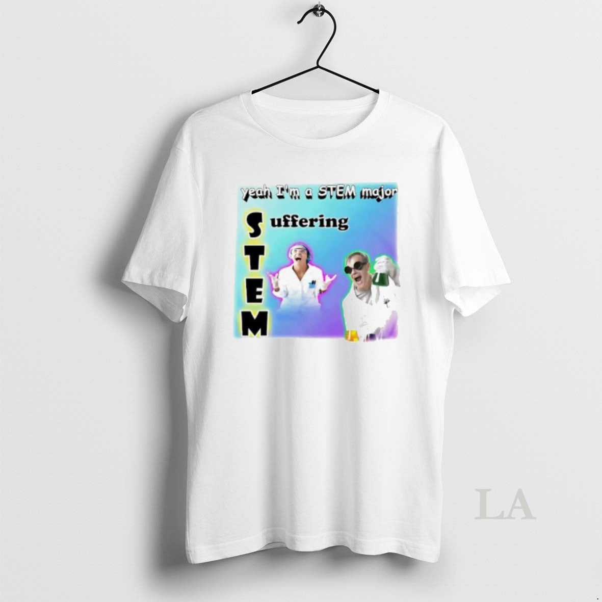 Original Yeah Im A Stem Major Suffering Graphic T-Shirts, Hoodie, Sweatshirt | ZylaModa.com