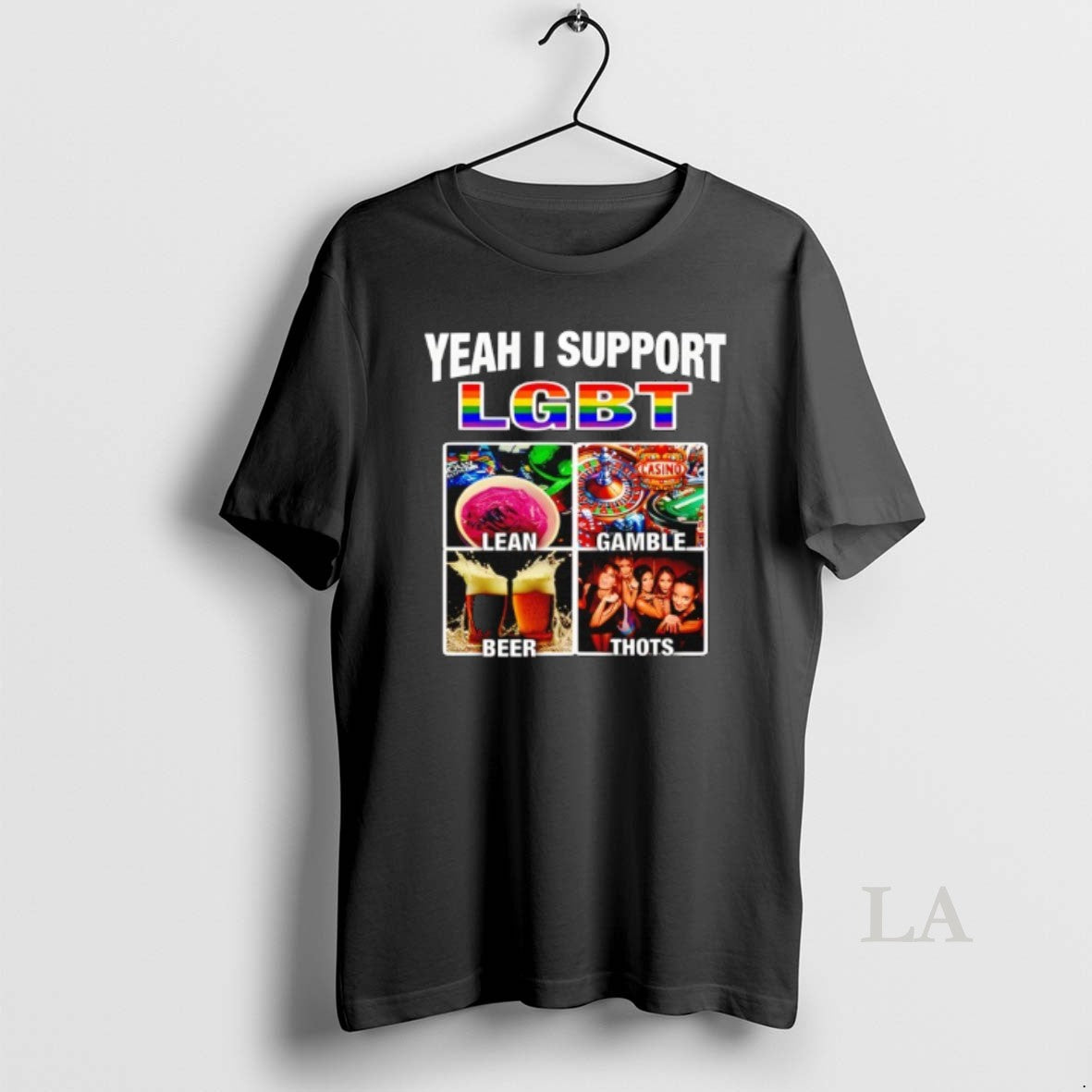Original Yeah I Support Lgbt Casino Lean Gamble Beer Thots T-Shirts, Hoodie, Sweatshirt | ZylaModa.com