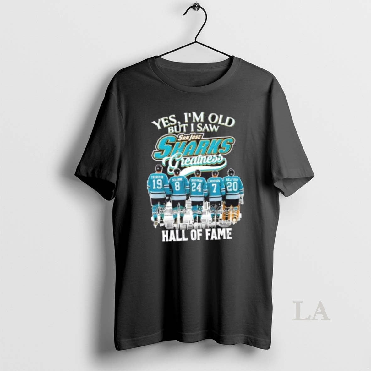 Original Yes Im Old But I Saw San Jose Sharks Greatness Legends Hall Of Fame T-Shirts, Hoodie, Sweatshirt | ZylaModa.com